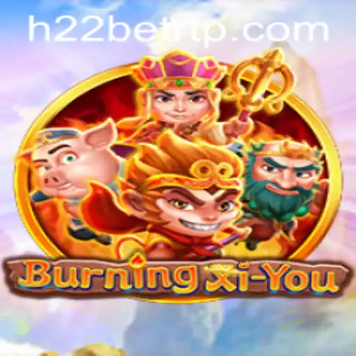 BurningXiYou: Exploring the Enchanting World of H22 Games