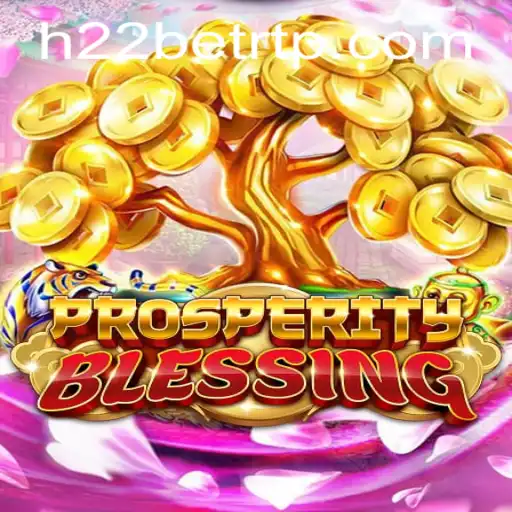 Exploring ProsperityBlessing: A New Horizon by h22 games