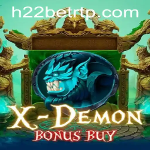 Exploring the Thrills of XDemonBonusBuy: A Deep Dive into H22 Games
